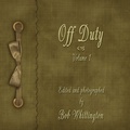 Cover: Off Duty: Vol. 1 - AuthorHouse
