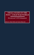 Cover: Small States in the Post-Cold War World - Praeger Publishers Inc