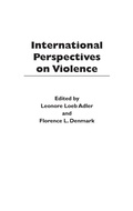 Cover: International Perspectives on Violence - Praeger Publishers Inc