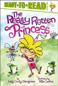 Cover: The Really Rotten Princess - Simon Spotlight