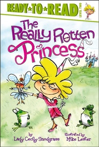 Enlarge image Cover: The Really Rotten Princess - Simon Spotlight