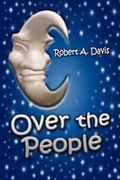 Cover: Over the People - America Star Books