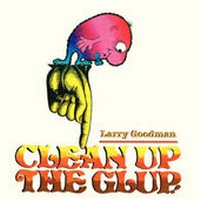 Enlarge image Cover: Clean Up the Glup! - America Star Books