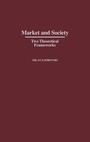 Cover: Market and Society - Praeger Publishers Inc