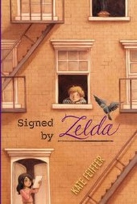 Enlarge image Cover: Signed by Zelda - Paula Wiseman Books