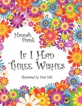Cover: If I Had Three Wishes - AuthorHouse