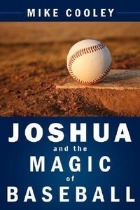 Enlarge image Cover: Joshua and the Magic of Baseball - Authorhouse