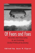 Cover: Of Fears and Foes - Praeger Publishers Inc