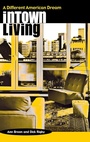 Cover: Intown Living - Praeger Publishers Inc