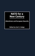 Cover: NATO for a New Century - Praeger Publishers Inc