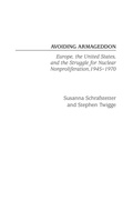 Cover: Avoiding Armageddon - Praeger Publishers Inc