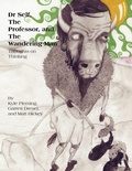 Cover: Dr Self, The Professor, and The Wandering Man - Xlibris