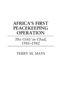 Cover: Africa's First Peacekeeping Operation - Praeger Publishers Inc