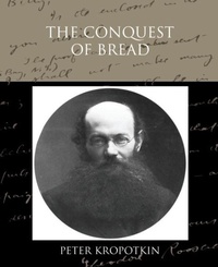 Abbildung von: The Conquest of Bread - Book Jungle
