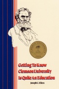 Cover: Getting to Know Clemson University is Quite an Education - Authorhouse