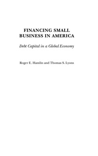 Enlarge image Cover: Financing Small Business in America - Praeger Publishers Inc