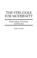 Cover: The Struggle for Modernity - Praeger Publishers Inc