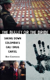 Abbildung von: The Bullet or the Bribe - Praeger Publishers Inc