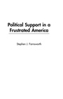Cover: Political Support in a Frustrated America - Praeger Publishers Inc