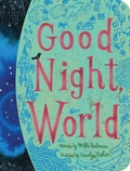 Cover: Good Night, World - Beach Lane Books