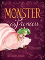 Cover: The Monster Princess - Aladdin Paperbacks