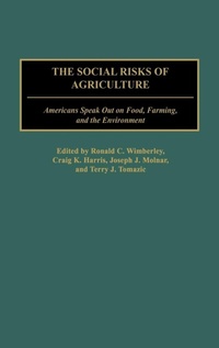 Enlarge image Cover: The Social Risks of Agriculture - Praeger Publishers Inc