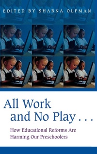 Enlarge image Cover: All Work and No Play... - Praeger Publishers Inc