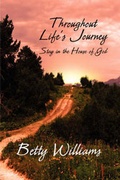 Cover: Throughout Life's Journey - America Star Books