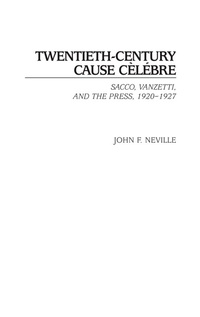 Enlarge image Cover: Twentieth-Century Cause Celebre - Praeger Publishers Inc
