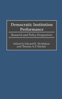 Cover: Democratic Institution Performance - Praeger Publishers Inc