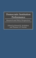 Cover: Democratic Institution Performance - Praeger Publishers Inc