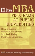 Cover: Elite MBA Programs at Public Universities - Praeger Publishers Inc