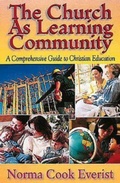 Cover: The Church As Learning Community - Abingdon Press