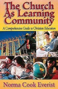 Enlarge image Cover: The Church As Learning Community - Abingdon Press