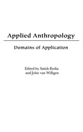 Cover: Applied Anthropology - Praeger Publishers Inc