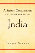 Cover: A Short Collection of Proverbs from India - Xlibris