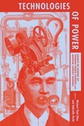 Cover: Technologies of Power - MIT Press