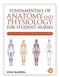 Cover: Fundamentals of Anatomy and Physiology for Student Nurses - Wiley-Blackwell