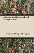 Cover: A Treatise On Homestead And Exemption Laws - Read Books