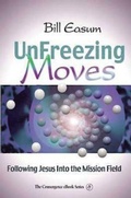 Cover: Unfreezing Moves - Abingdon Press