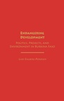Cover: Endangering Development - Praeger Publishers Inc