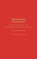 Cover: Endangering Development - Praeger Publishers Inc