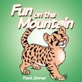Cover: Fun On The Mountain - AuthorHouse