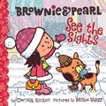 Cover: Brownie & Pearl See the Sights - Beach Lane Books