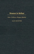 Cover: Women in Belfast - Praeger Publishers Inc