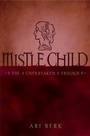 Cover: Mistle Child - Simon & Schuster Books for Young Readers
