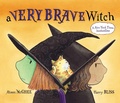 Cover: A Very Brave Witch - Paula Wiseman Books
