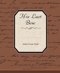 Abbildung von: His Last Bow - Book Jungle