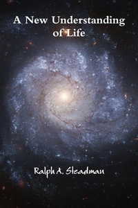 Enlarge image Cover: A New Understanding of Life - Lulu.com