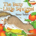 Cover: The Busy Little Squirrel - Simon & Schuster Books for Young Readers